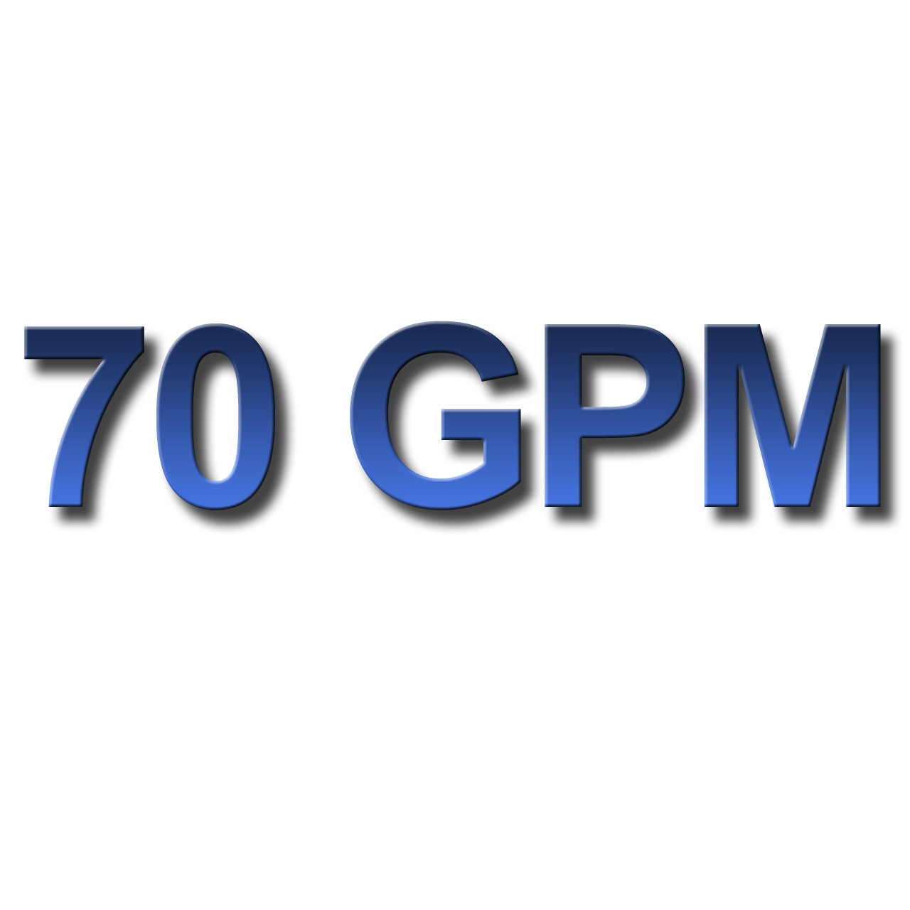 70 GPM